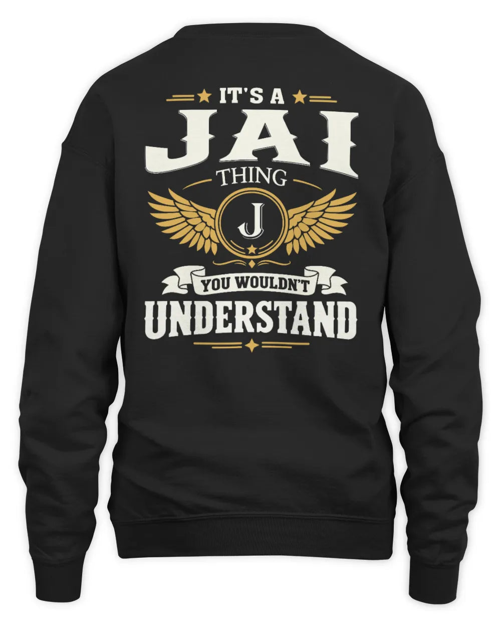 JAI KT06-M008 It’s a [NAME] Thing – You Wouldn’t Understand | Personalized Vintage T-Shirt - Unisex Sweatshirt - Black
