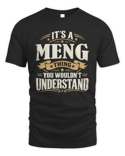 MENG P08 TH51 - Personalized “It’s a/an [NAME] Thing – You Wouldn’t Understand” Shirt - Unisex Standard T-Shirt - Black