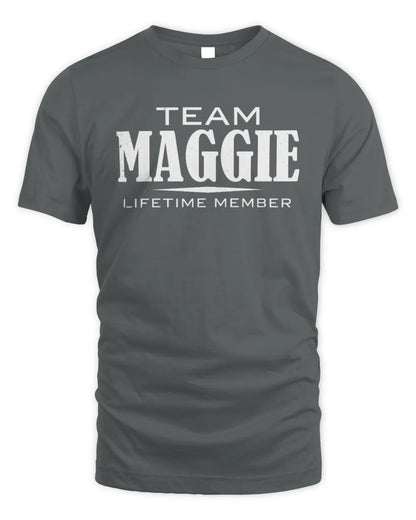 MAGGIE BL62-K4-128 - Personalized “Team NAME Lifetime Member” - Unisex Standard T-Shirt - Charcoal
