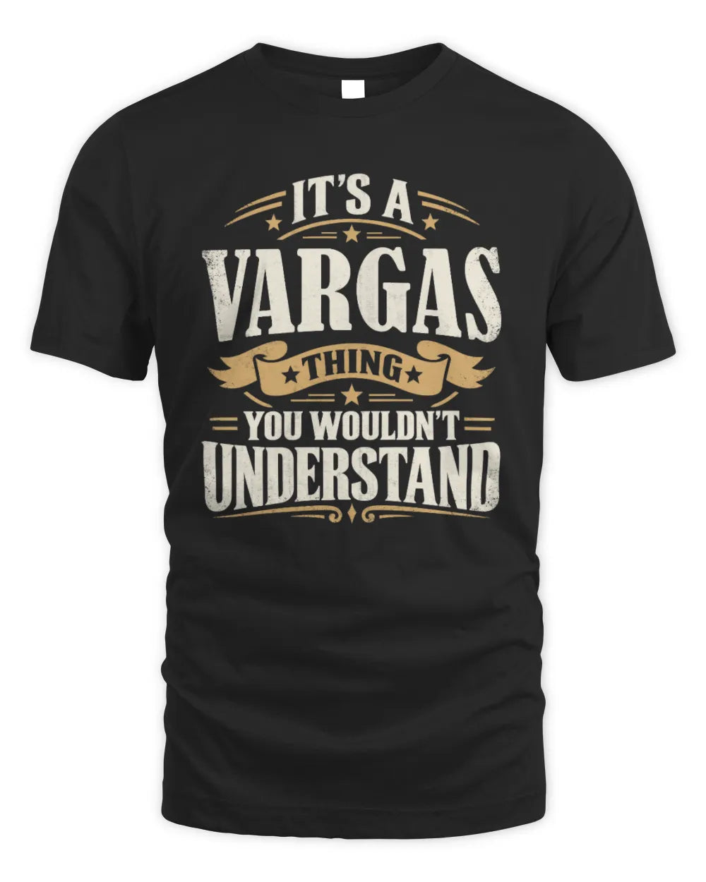 VARGAS P08 TH51 - Personalized “It’s a/an [NAME] Thing – You Wouldn’t Understand” Shirt - Unisex Standard T-Shirt - Black