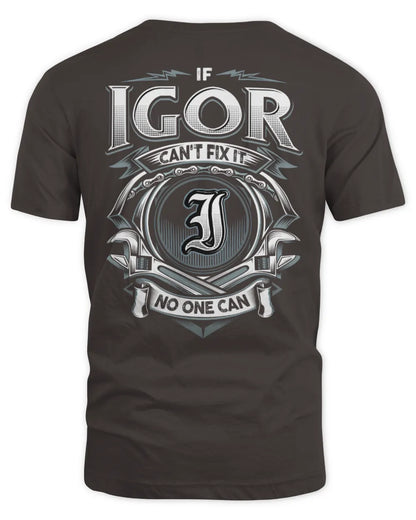 IGOR AP81-K4-626 - Personalized Ahmed Quote Apparel “If Ahmed Can't Fix It, No One Can” - Unisex Standard T-Shirt - Dark Chocolate