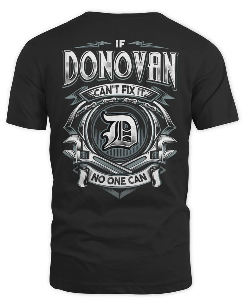 DONOVAN AP81-K4-626 - Personalized Ahmed Quote Apparel “If Ahmed Can't Fix It, No One Can” - Unisex Standard T-Shirt - Black