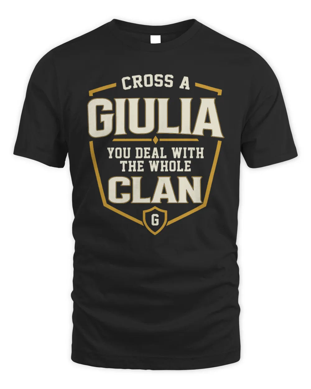 GIULIA NT1-K008 Cross A/An NAME, You Deal With the Whole Clan | Personalized Vintage T-Shirt - Unisex Standard T-Shirt - Black