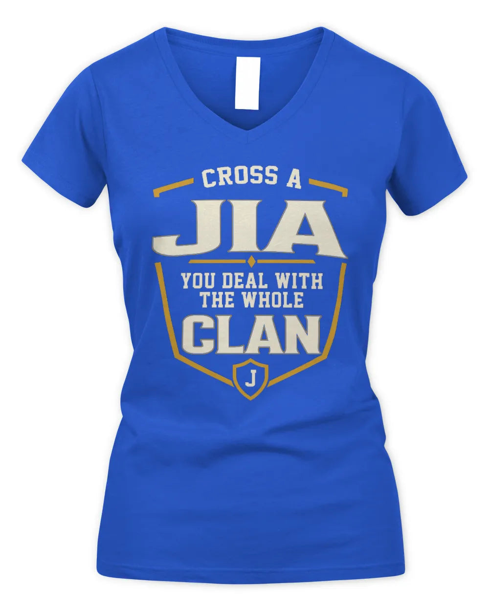JIA NT1-K008 Cross A/An NAME, You Deal With the Whole Clan | Personalized Vintage T-Shirt - Women's V-Neck T-Shirt - Royal
