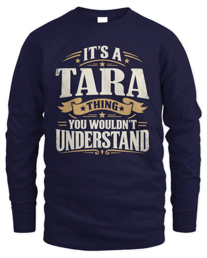 TARA P08 TH51 - Personalized “It’s a/an [NAME] Thing – You Wouldn’t Understand” Shirt - Men's Long Sleeved T-Shirt - Navy
