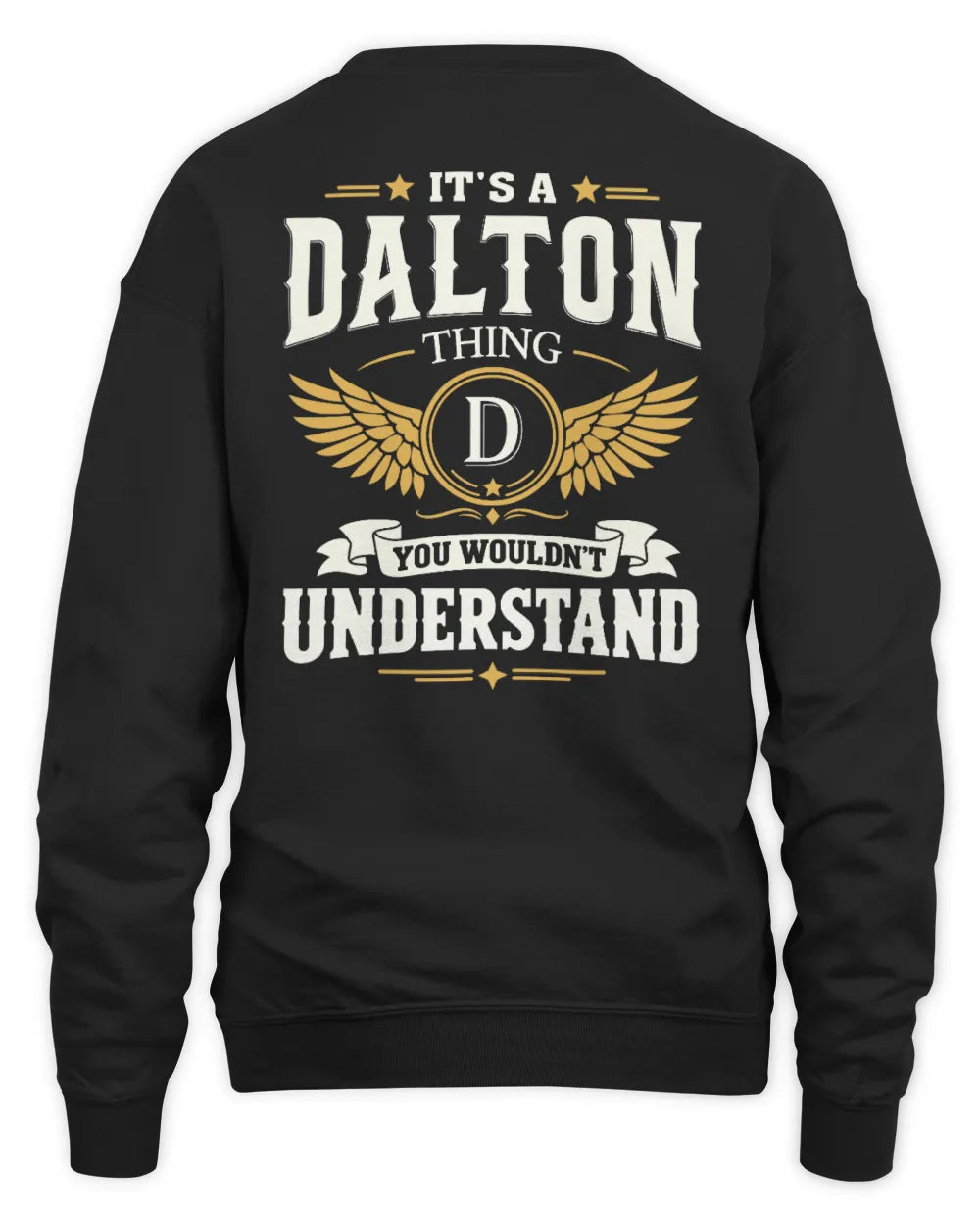 DALTON KT06-M008 It’s a [NAME] Thing – You Wouldn’t Understand | Personalized Vintage T-Shirt - Unisex Sweatshirt - Black