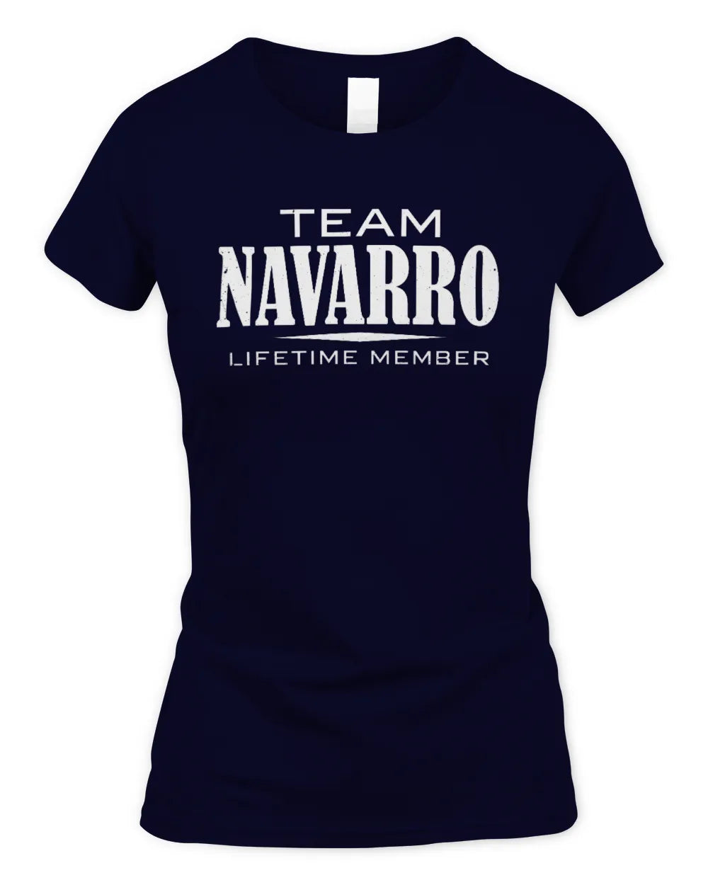 NAVARRO BL62-K4-128 - Personalized “Team NAME Lifetime Member” - Women's Standard T-Shirt - Navy