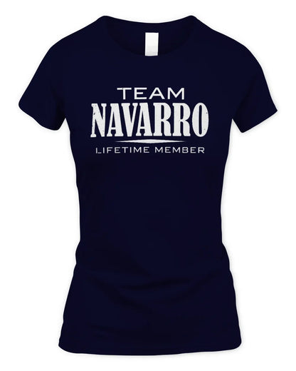 NAVARRO BL62-K4-128 - Personalized “Team NAME Lifetime Member” - Women's Standard T-Shirt - Navy