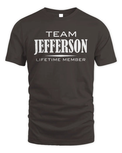 JEFFERSON BL62-K4-128 - Personalized “Team NAME Lifetime Member” - Unisex Standard T-Shirt - Dark Chocolate