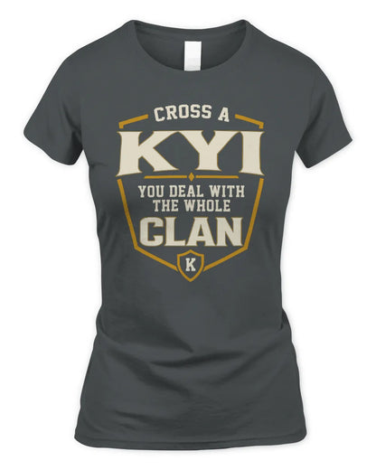 KYI NT1-K008 Cross A/An NAME, You Deal With the Whole Clan | Personalized Vintage T-Shirt - Women's Standard T-Shirt - Charcoal