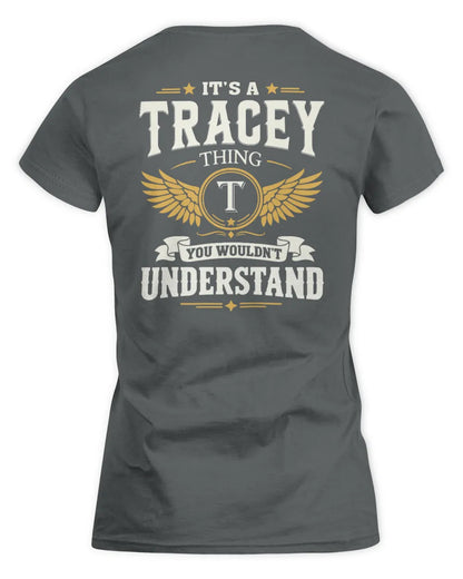TRACEY KT06-M008 It’s a [NAME] Thing – You Wouldn’t Understand | Personalized Vintage T-Shirt - Women's Standard T-Shirt - Charcoal