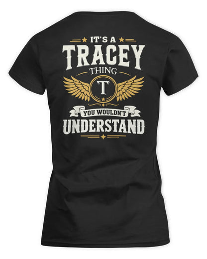 TRACEY KT06-M008 It’s a [NAME] Thing – You Wouldn’t Understand | Personalized Vintage T-Shirt - Women's Standard T-Shirt - Black