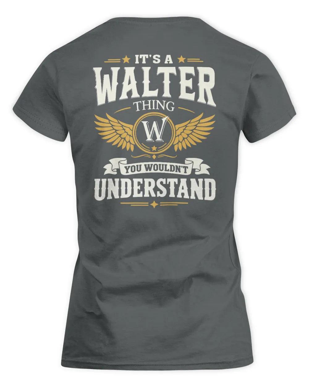 WALTER KT06-M008 It’s a [NAME] Thing – You Wouldn’t Understand | Personalized Vintage T-Shirt - Women's Standard T-Shirt - Charcoal