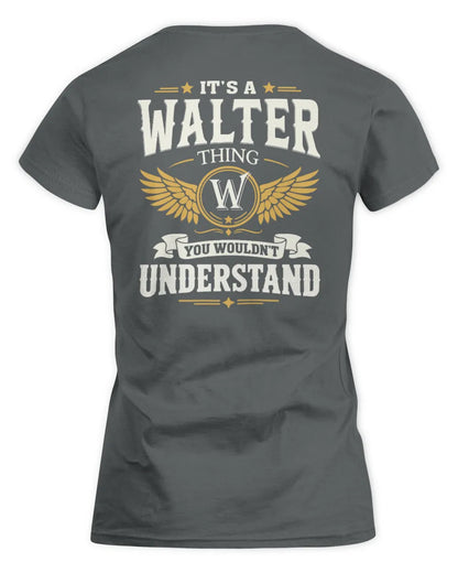 WALTER KT06-M008 It’s a [NAME] Thing – You Wouldn’t Understand | Personalized Vintage T-Shirt - Women's Standard T-Shirt - Charcoal