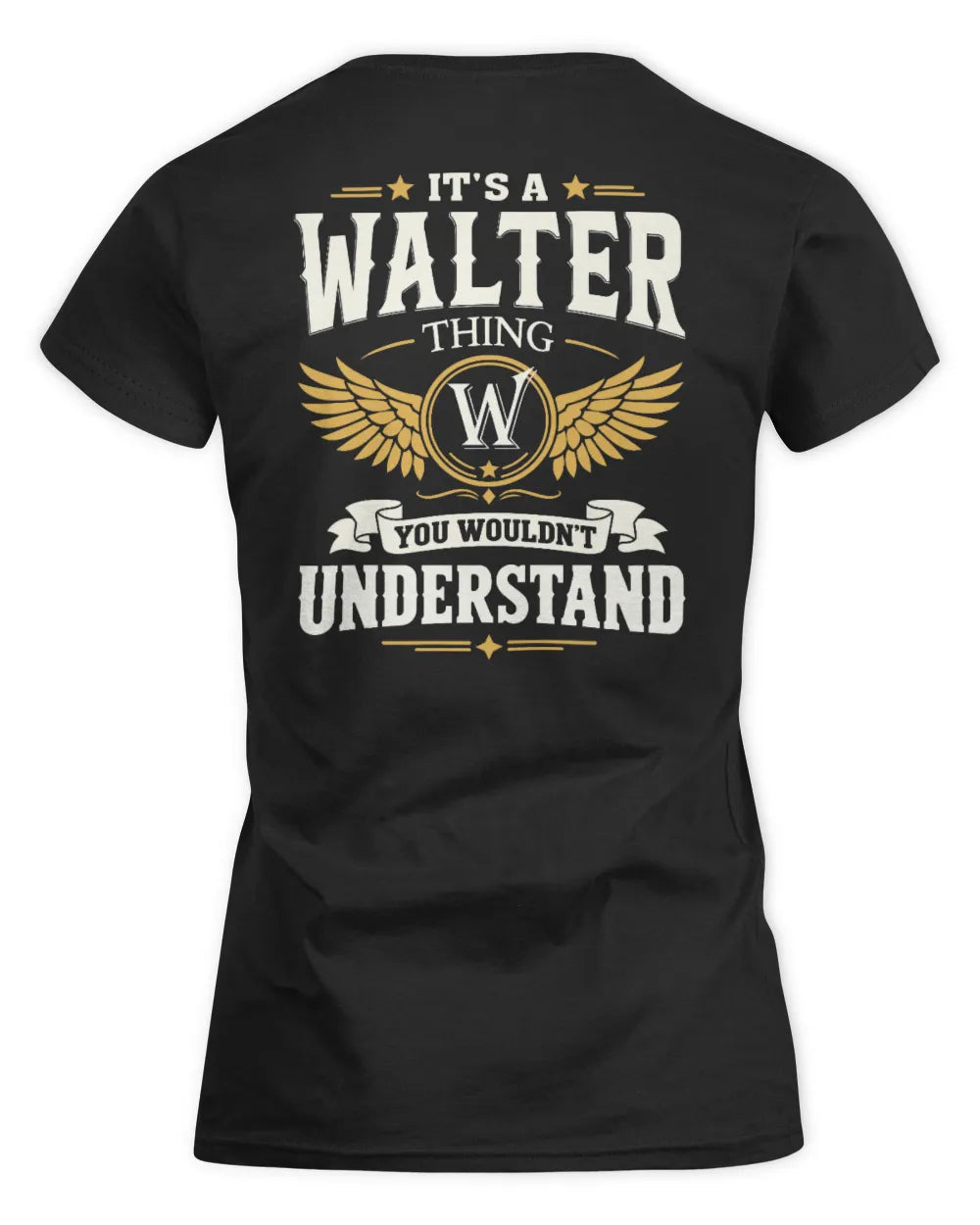 WALTER KT06-M008 It’s a [NAME] Thing – You Wouldn’t Understand | Personalized Vintage T-Shirt - Women's Standard T-Shirt - Black