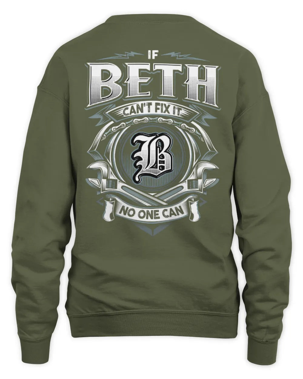 BETH AP81-K4-626 - Personalized Ahmed Quote Apparel “If Ahmed Can't Fix It, No One Can” - Unisex Sweatshirt - Military Green
