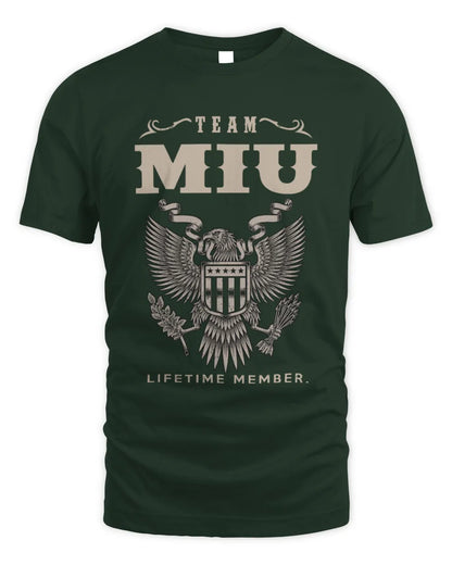 MIU TP06-K82 – Personalized Classic Style Apparel “Team NAME Lifetime Member” - Unisex Standard T-Shirt - Forest Green