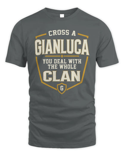 GIANLUCA NT1-K008 Cross A/An NAME, You Deal With the Whole Clan | Personalized Vintage T-Shirt - Unisex Standard T-Shirt - Charcoal