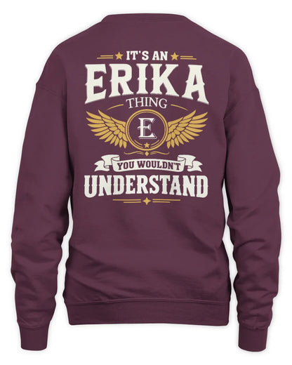 ERIKA KT06-M008 It’s a [NAME] Thing – You Wouldn’t Understand | Personalized Vintage T-Shirt - Unisex Sweatshirt - Maroon