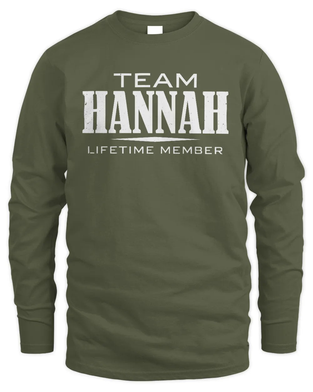 HANNAH BL62-K4-128 - Personalized “Team NAME Lifetime Member” - Men's Long Sleeved T-Shirt - Military Green