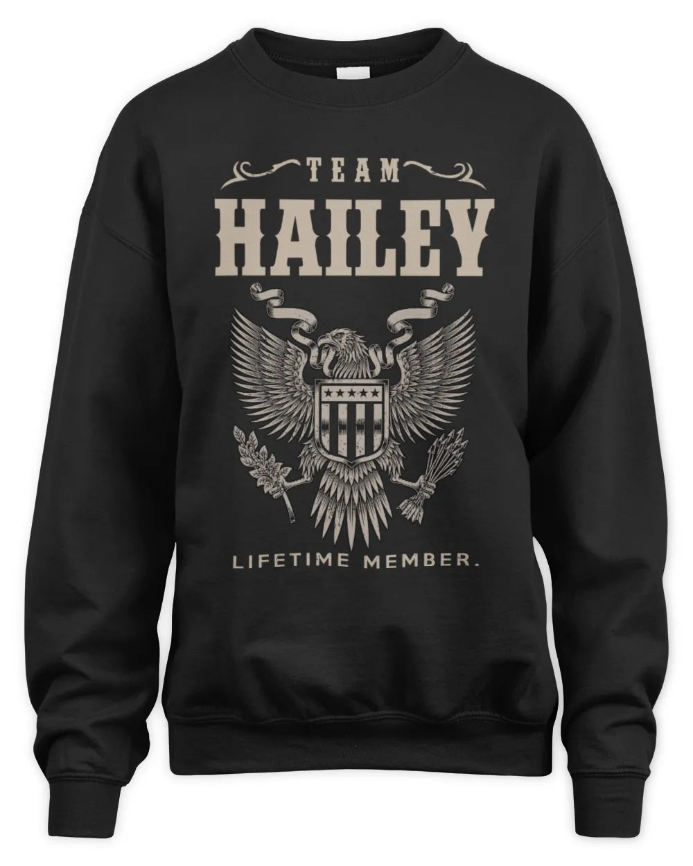 HAILEY TP06-K82 – Personalized Classic Style Apparel “Team NAME Lifetime Member” - Unisex Sweatshirt - Black