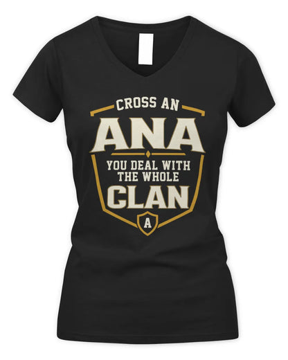 ANA NT1-K008 Cross A/An NAME, You Deal With the Whole Clan | Personalized Vintage T-Shirt - Women's V-Neck T-Shirt - Black