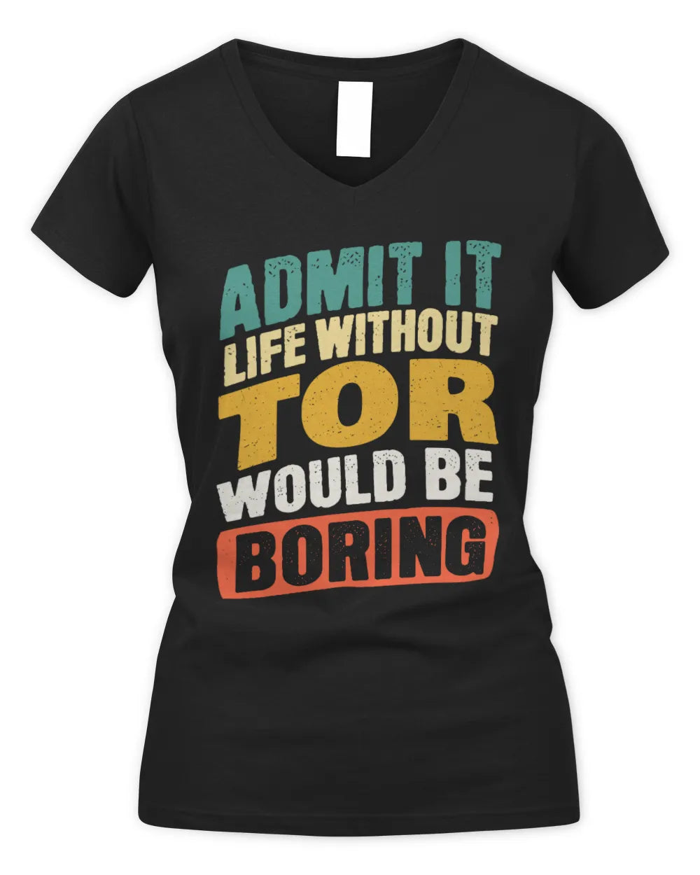 TOR TP88-K4-229
Personalized Funny Quote Apparel “Life Without NAME Would Be Boring” - Women's V-Neck T-Shirt - Black