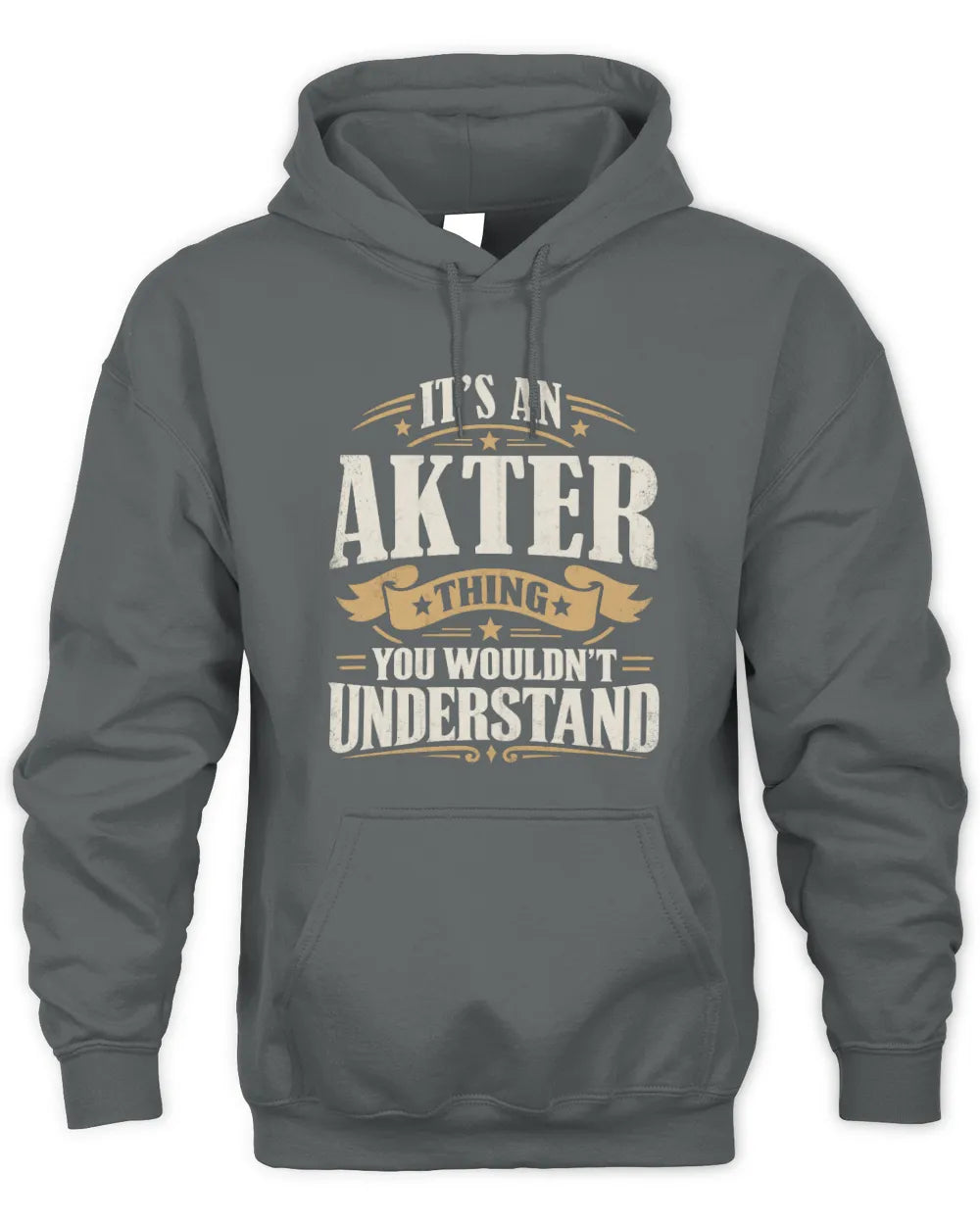 AKTER P08 TH51 - Personalized “It’s a/an [NAME] Thing – You Wouldn’t Understand” Shirt - Unisex Hoodie - Charcoal