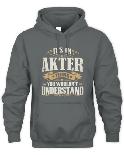 AKTER P08 TH51 - Personalized “It’s a/an [NAME] Thing – You Wouldn’t Understand” Shirt - Unisex Hoodie - Charcoal