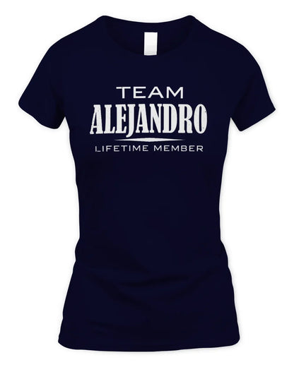 ALEJANDRO BL62-K4-128 - Personalized “Team NAME Lifetime Member” - Women's Standard T-Shirt - Navy
