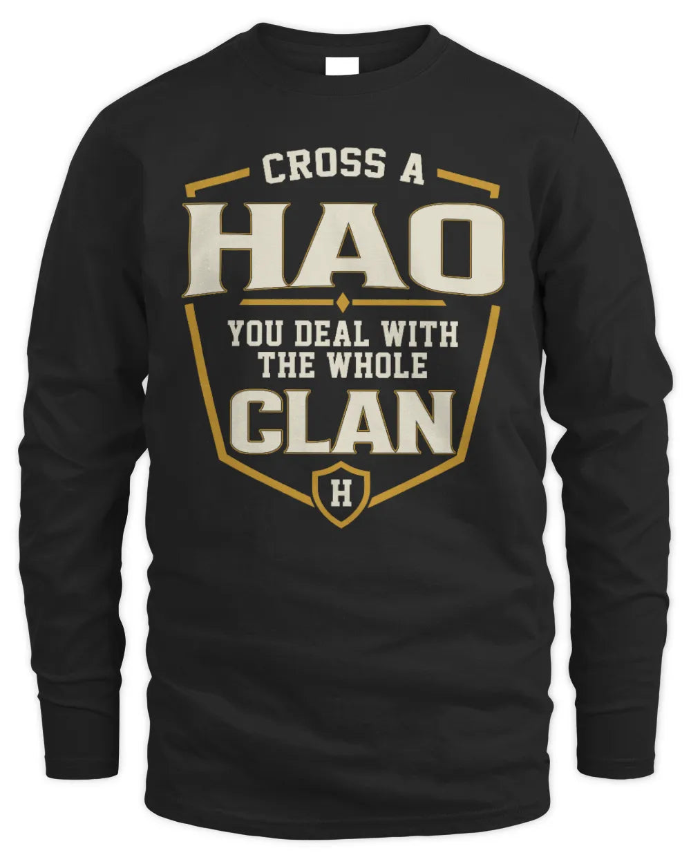 HAO NT1-K008 Cross A/An NAME, You Deal With the Whole Clan | Personalized Vintage T-Shirt - Men's Long Sleeved T-Shirt - Black