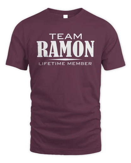 RAMON BL62-K4-128 - Personalized “Team NAME Lifetime Member” - Unisex Standard T-Shirt - Maroon