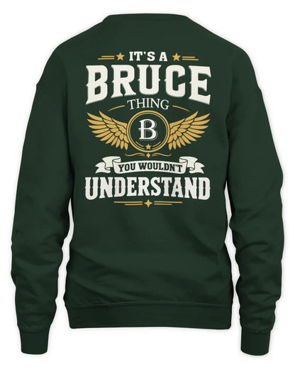 BRUCE KT06-M008 It’s a [NAME] Thing – You Wouldn’t Understand | Personalized Vintage T-Shirt - Unisex Sweatshirt - Forest Green