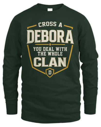DEBORA NT1-K008 Cross A/An NAME, You Deal With the Whole Clan | Personalized Vintage T-Shirt - Men's Long Sleeved T-Shirt - Forest Green