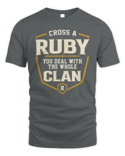 RUBY NT1-K008 Cross A/An NAME, You Deal With the Whole Clan | Personalized Vintage T-Shirt - Unisex Standard T-Shirt - Charcoal