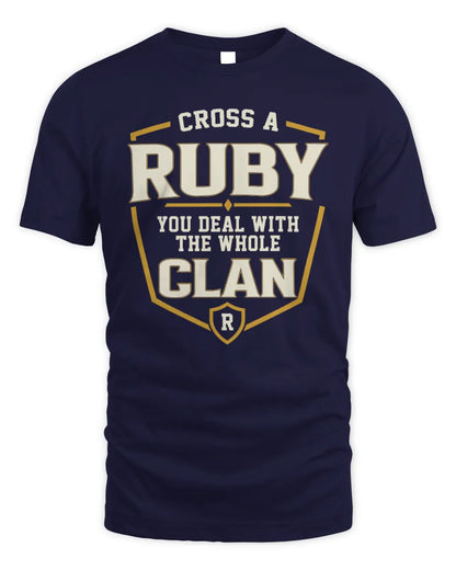 RUBY NT1-K008 Cross A/An NAME, You Deal With the Whole Clan | Personalized Vintage T-Shirt - Unisex Standard T-Shirt - Navy
