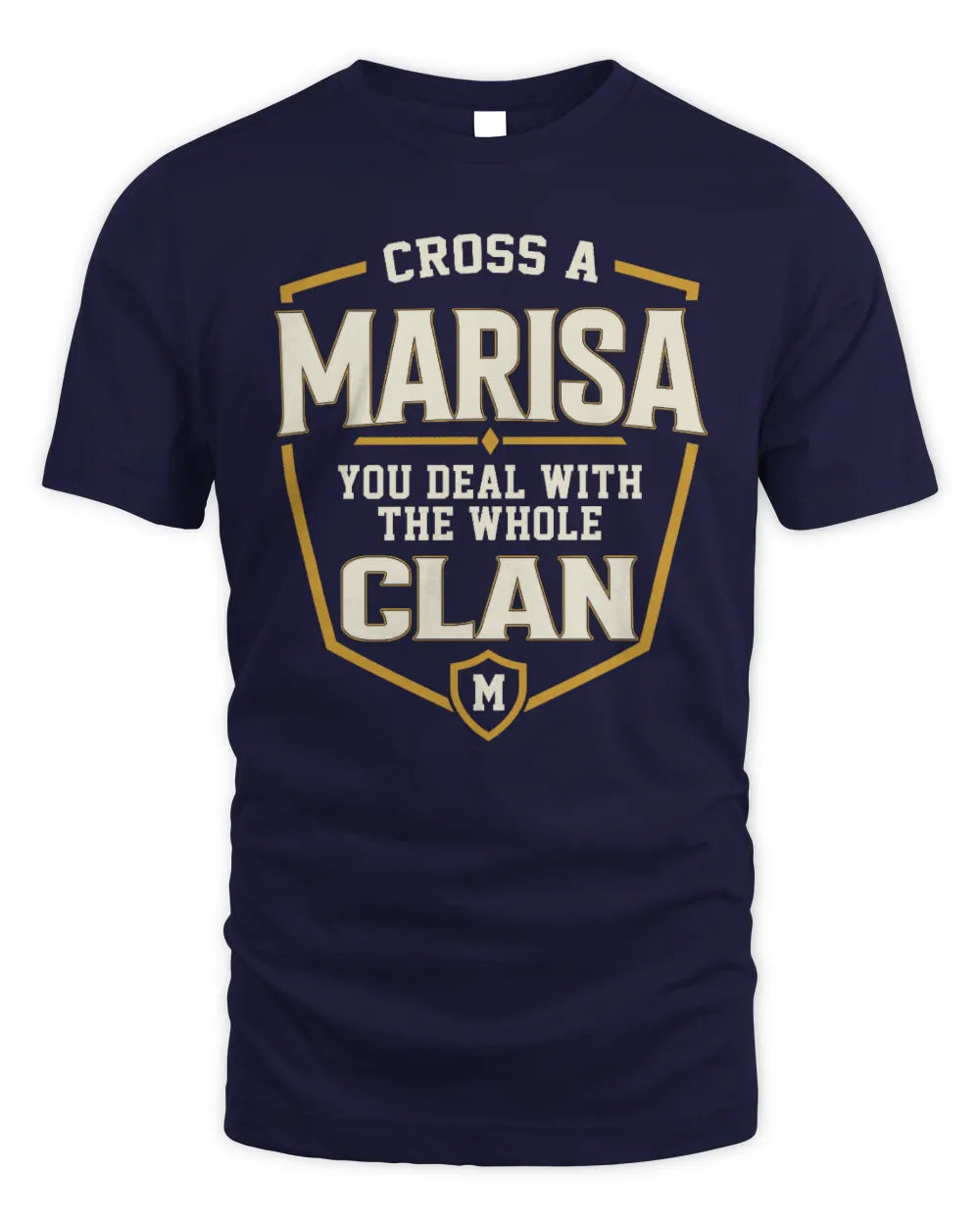 MARISA NT1-K008 Cross A/An NAME, You Deal With the Whole Clan | Personalized Vintage T-Shirt - Unisex Standard T-Shirt - Navy