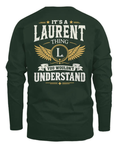 LAURENT KT06-M008 It’s a [NAME] Thing – You Wouldn’t Understand | Personalized Vintage T-Shirt - Men's Long Sleeved T-Shirt - Forest Green