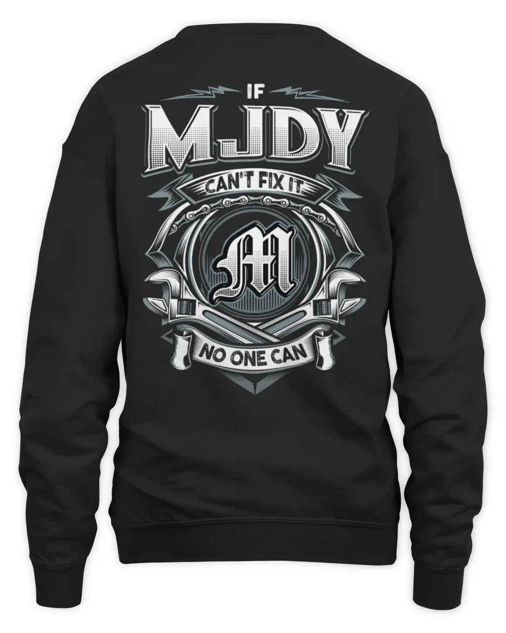 MJDY AP81-K4-626 - Personalized Ahmed Quote Apparel “If Ahmed Can't Fix It, No One Can” - Unisex Sweatshirt - Black