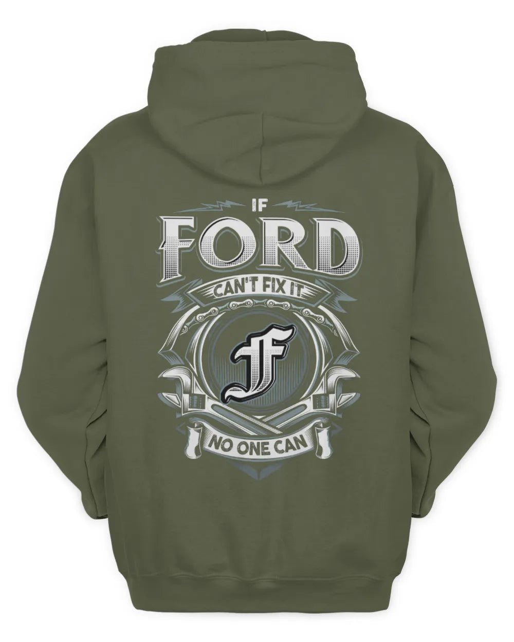 FORD AP81-K4-626 - Personalized Ahmed Quote Apparel “If Ahmed Can't Fix It, No One Can” - Unisex Hoodie - Military Green