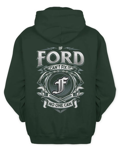 FORD AP81-K4-626 - Personalized Ahmed Quote Apparel “If Ahmed Can't Fix It, No One Can” - Unisex Hoodie - Forest Green