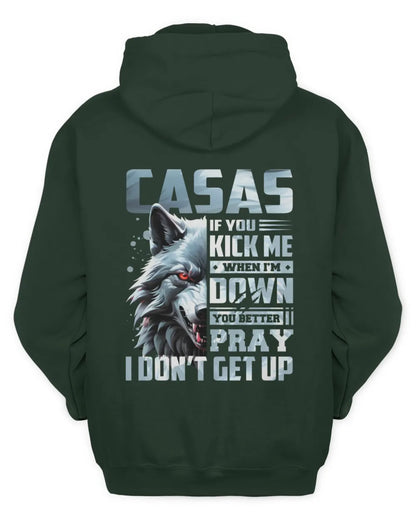 CASAS AP62-K4-666 - Personalized Fierce Wolf Quote Apparel “If You Kick Me When I’m Down, You Better Pray I Don’t Get Up” - Unisex Hoodie - Forest Green