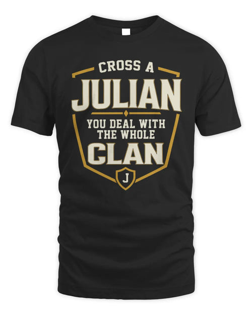 JULIAN NT1-K008 Cross A/An NAME, You Deal With the Whole Clan | Personalized Vintage T-Shirt - Unisex Standard T-Shirt - Black