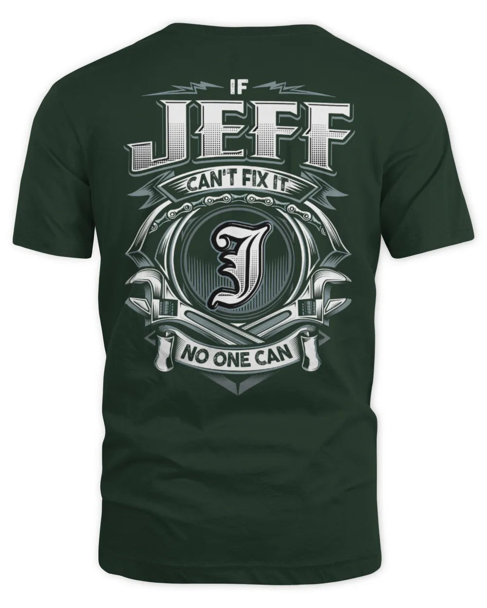 JEFF AP81-K4-626 - Personalized Ahmed Quote Apparel “If Ahmed Can't Fix It, No One Can” - Unisex Standard T-Shirt - Forest Green