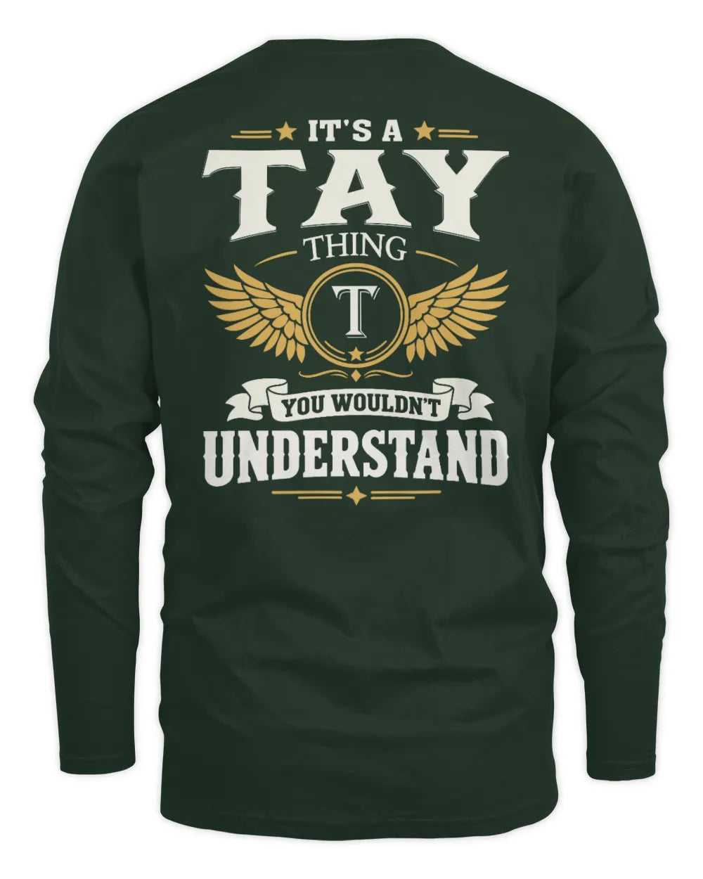 TAY KT06-M008 It’s a [NAME] Thing – You Wouldn’t Understand | Personalized Vintage T-Shirt - Men's Long Sleeved T-Shirt - Forest Green