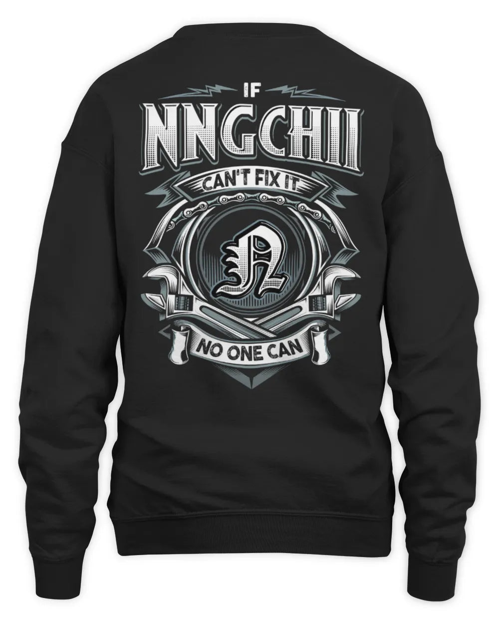 NNGCHII AP81-K4-626 - Personalized Ahmed Quote Apparel “If Ahmed Can't Fix It, No One Can” - Unisex Sweatshirt - Black