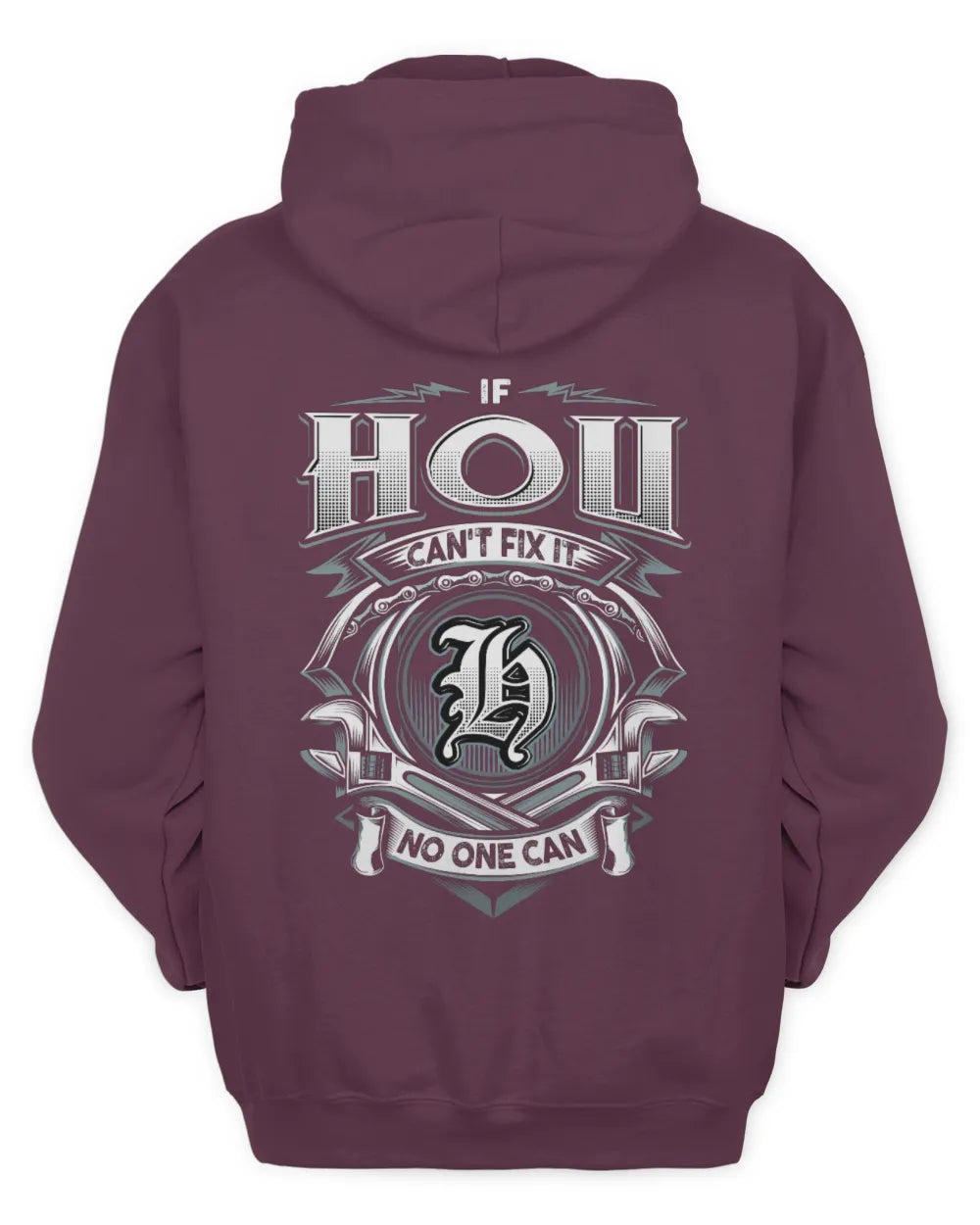 HOU AP81-K4-626 - Personalized Ahmed Quote Apparel “If Ahmed Can't Fix It, No One Can” - Unisex Hoodie - Maroon