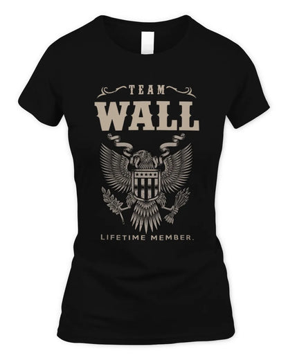 WALL TP06-K82 – Personalized Classic Style Apparel “Team NAME Lifetime Member” - Women's Standard T-Shirt - Black