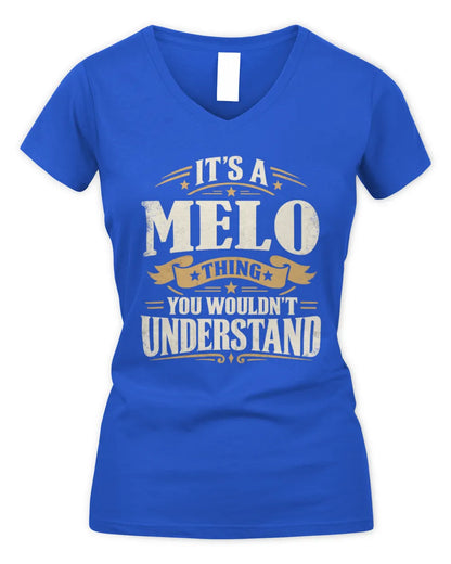 MELO P08 TH51 - Personalized “It’s a/an [NAME] Thing – You Wouldn’t Understand” Shirt - Women's V-Neck T-Shirt - Royal