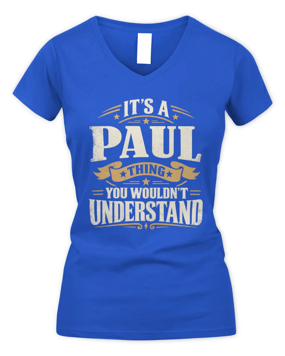 PAUL P08 TH51 - Personalized “It’s a/an [NAME] Thing – You Wouldn’t Understand” Shirt - Women's V-Neck T-Shirt - Royal